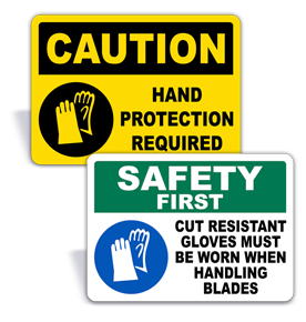OSHA Sign - SAFETY FIRST Cut Resistant Gloves Must Be Worn - PPE