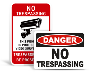 All No Trespassing Signs