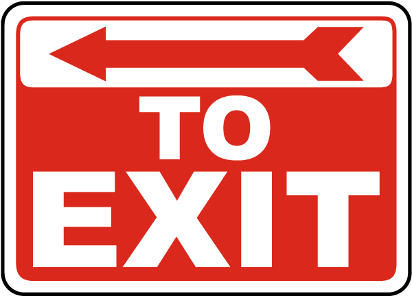 Exit This Way Sign