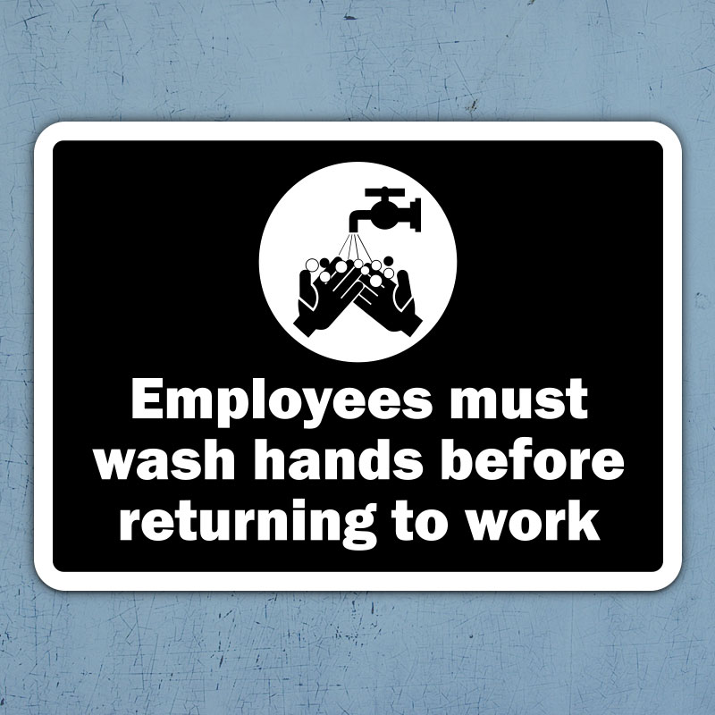 Osha Employees Must Wash Hands Sign Printable