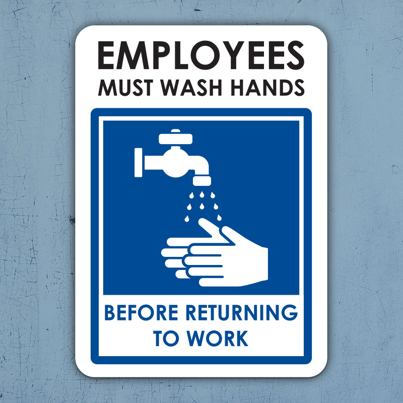 employees-must-wash-hands-before-returning-to-work-sign-d5879