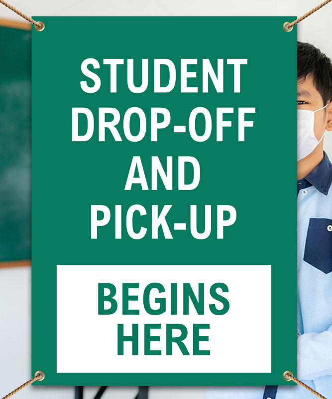 Student Drop-Off or Pick Up Begins Here Banner Get 10% Off Now