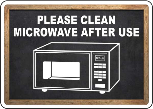 Please Clean Microwave After Use Sign - Get 10% Off Now