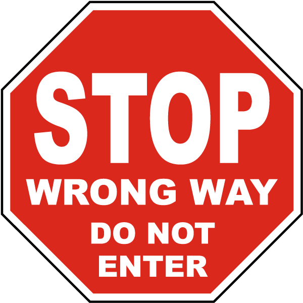 stop-wrong-way-do-not-enter-sign-save-10-w-discount