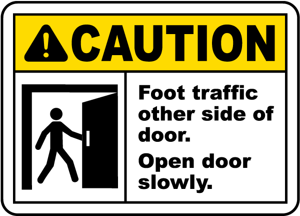Foot Traffic Other Side of Door Sign