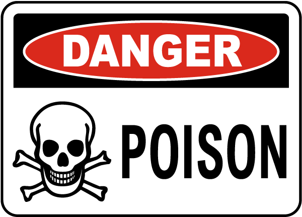 Danger Poison Sign Get 10% Off Now
