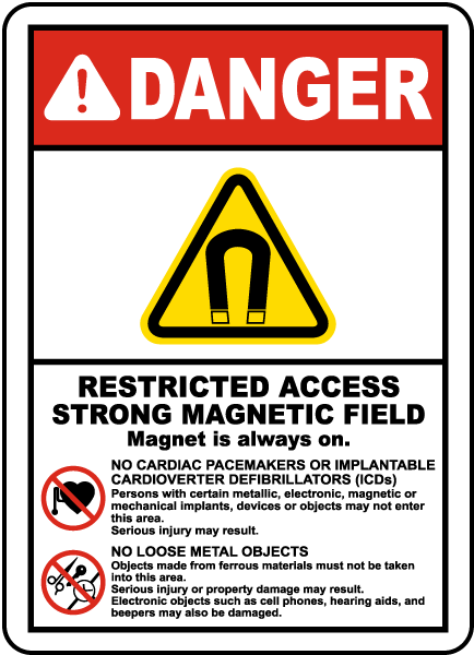 Restricted Access Magnetic Field Sign - Save 10% Discount