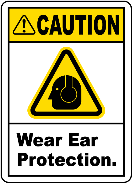 Caution Wear Ear Protection Label Save 10 Instantly