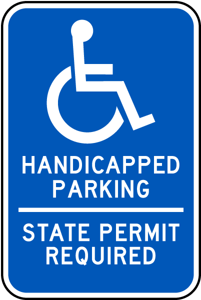 Handicap Parking Signs and Their Problems - Safety Sign News