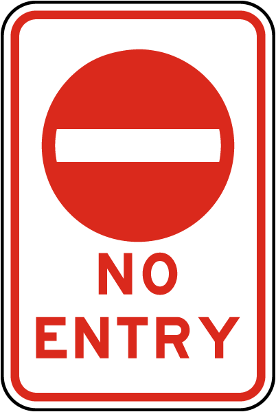 No Entry Sign Claim Your 10 Discount
