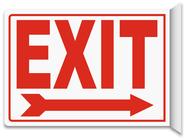 Exit (Right Arrow) 2-Way Sign