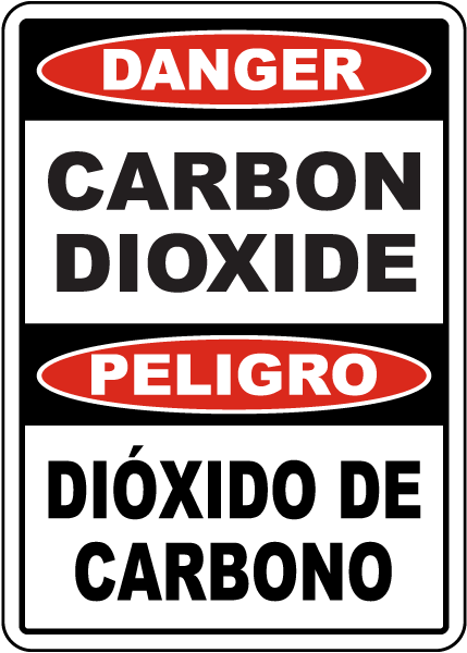 Bilingual Carbon Dioxide Sign