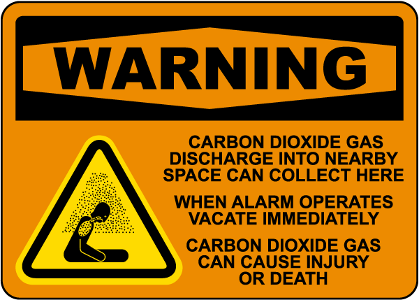 Warning Carbon Dioxide Vacate Immediately Sign