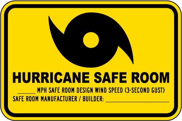 Hurricane Safe Room Sign - Fast Shipping & 10% Discount Available