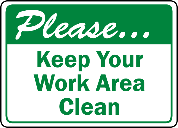 keep it clean sign