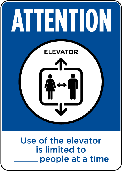 Attention Elevator Limitation Sign