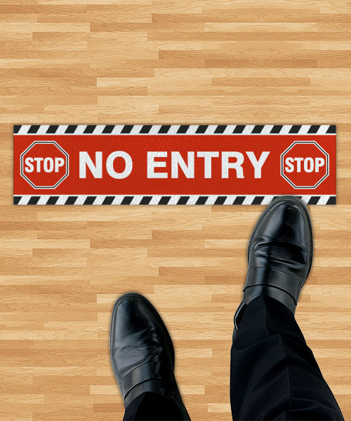 Stop No Entry Floor Sign