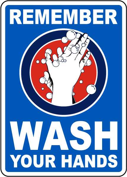 Remember Wash Your Hands Sign - Save 10% w/ Discount
