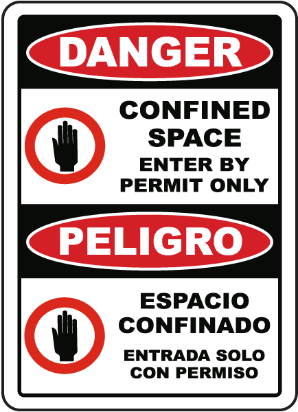 Bilingual Confined Space Enter By Permit Only Sign