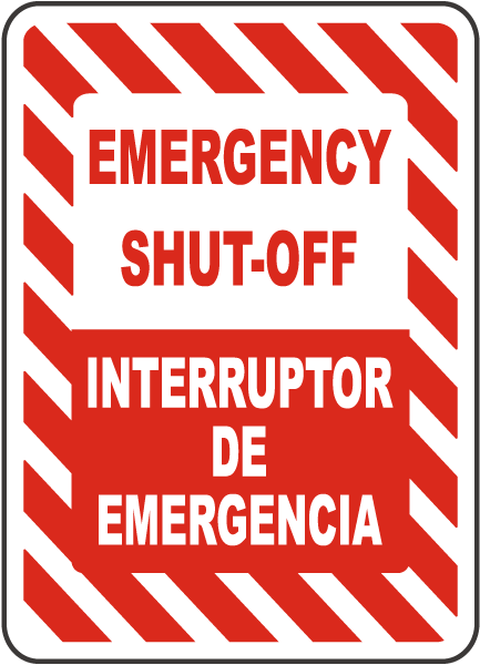 Bilingual Emergency Shut-Off Sign
