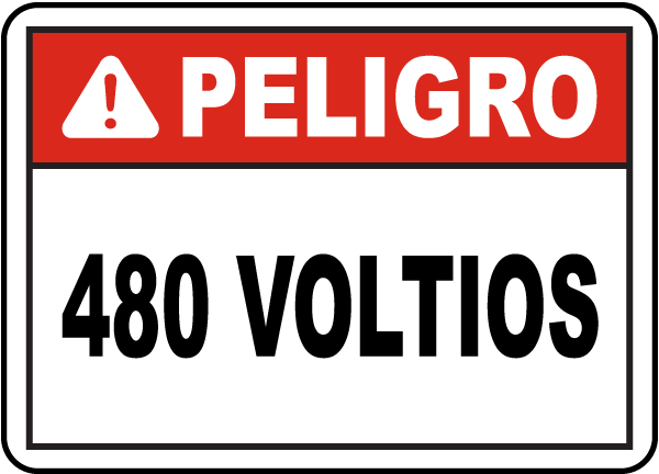 Spanish Danger 480 Volts Sign