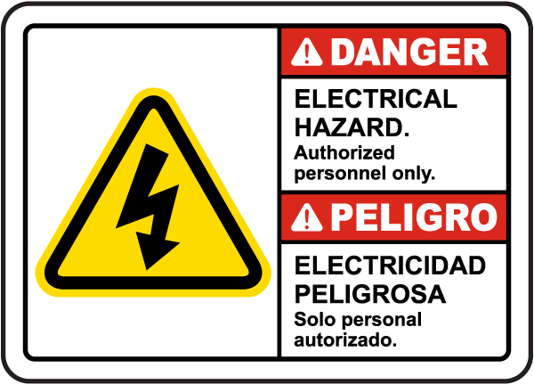 Bilingual Electrical Hazard Authorized Personnel Only Sign