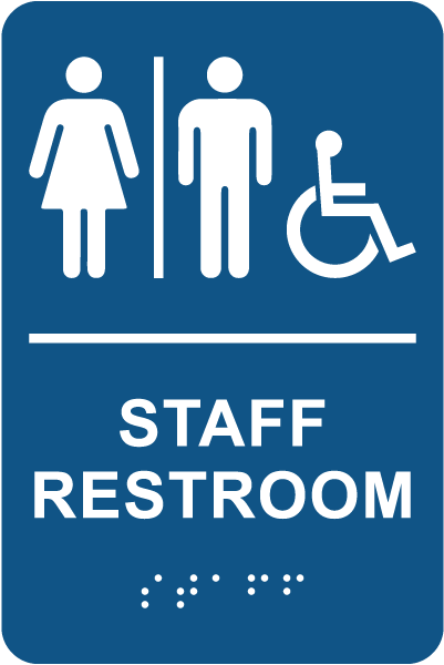 Unisex Accessible Staff Restroom Sign with Braille