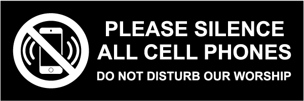 Please Silence All Cell Phones Sign