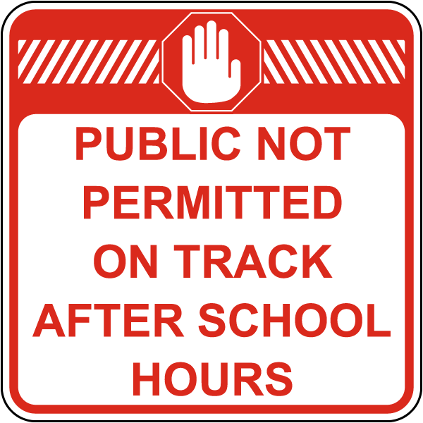 Public Not Permitted After School Sign