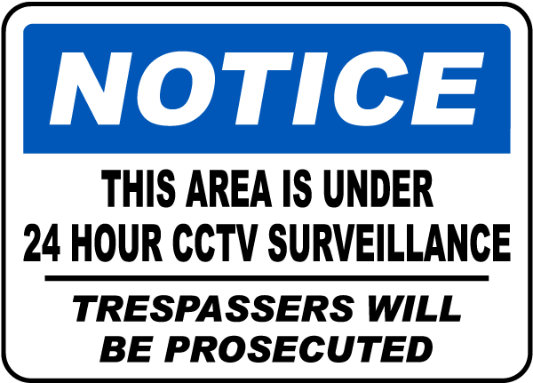 Under 24 Hour CCTV Surveillance Sign 