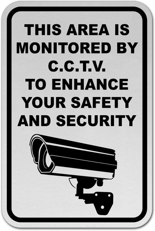 Area Monitored By CCTV Sign