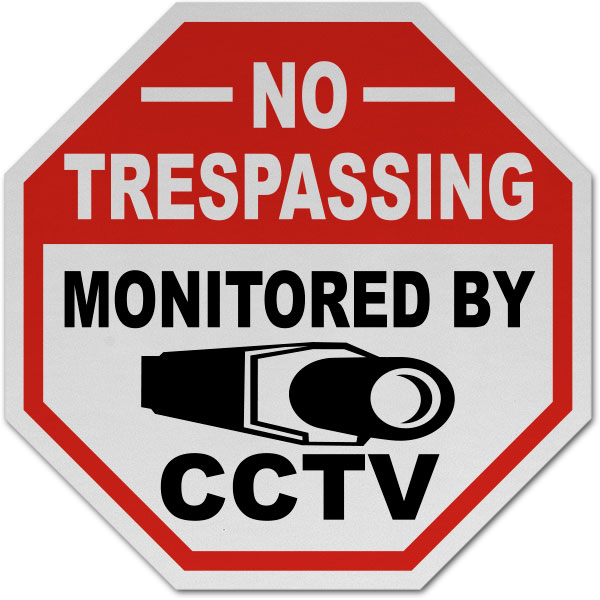 Monitored By CCTV Sign