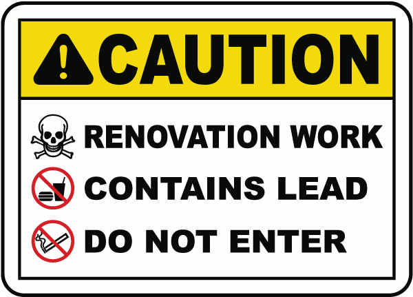 Renovation Work Do Not Enter Sign