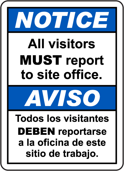 Bilingual Notice All Visitors Must Report To Site Office Sign