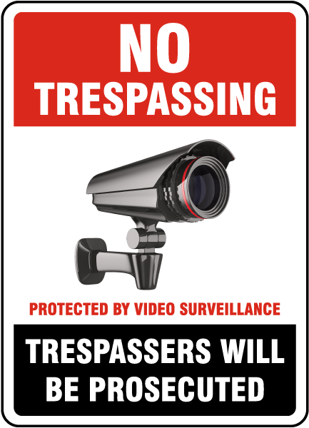 No Trespassing Protected By Video Surveillance Sign Gs001