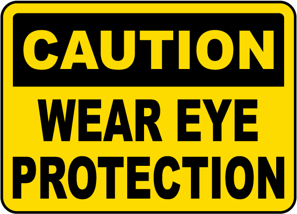 caution-wear-eye-protection-sign-save-10-w-discount