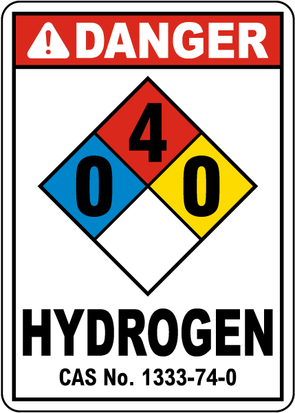NFPA Danger 0-4-0 Hydrogen With CAS Number Sign