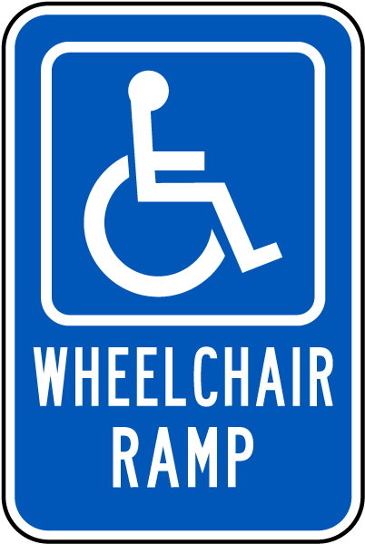 Wheelchair Ramp Sign - Get 10% Off Now