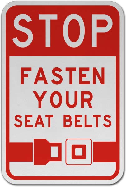 Seat Belt Signs - Buckle Up Signs