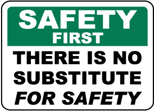 Safety First Signs - Large Selection, Ships Fast