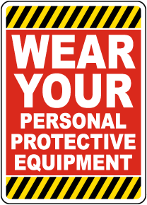 Personal Protection Signs - Low Prices, Ships Fast
