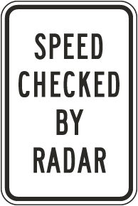 Speed Checked by Radar Sign