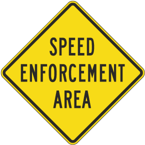 Speed Enforcement Area Sign