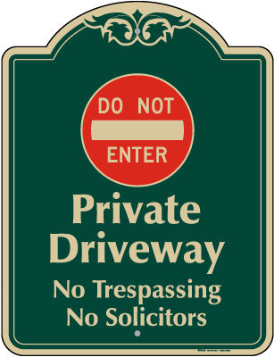 Decorative Private Property Signs - Low Prices, Ships Fast