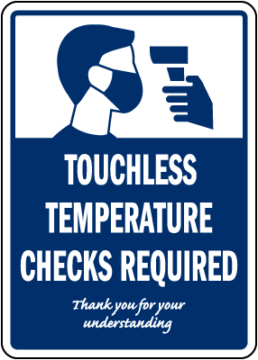 Temperature Check Required Before Entering Safety Sign MGNG515