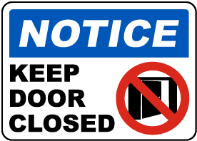 Door Warning Signs - Save 10% Instantly