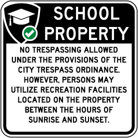 School Property No Trespassing Allowed Sign