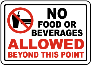 No Food Or Drink Signs No Food Signs No Food Allowed Signs