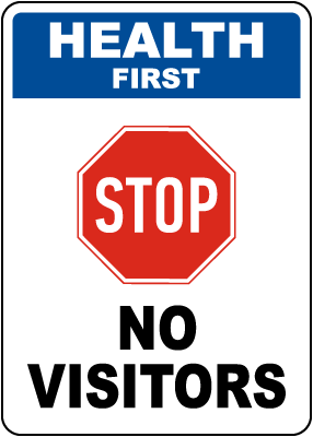 no visitors allowed signs in stock ready to ship