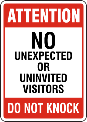 no visitors sign